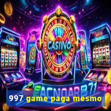 997 game paga mesmo